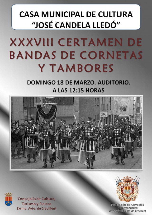 XXXVIII CERTAMEN DE BANDAS DE CORNETAS Y TAMBORES.