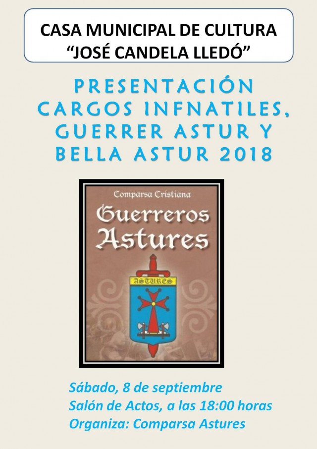 PRESENTACIÓN CARGOS INFANTILES, GUERRER ASTUR Y BELLEA ASTUR 2018.
