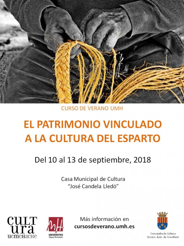 CURSO DE VERANO DE LA UMH “EL PATRIMONIO VINCULADO A LA CULTURA DEL ESPARTO”.