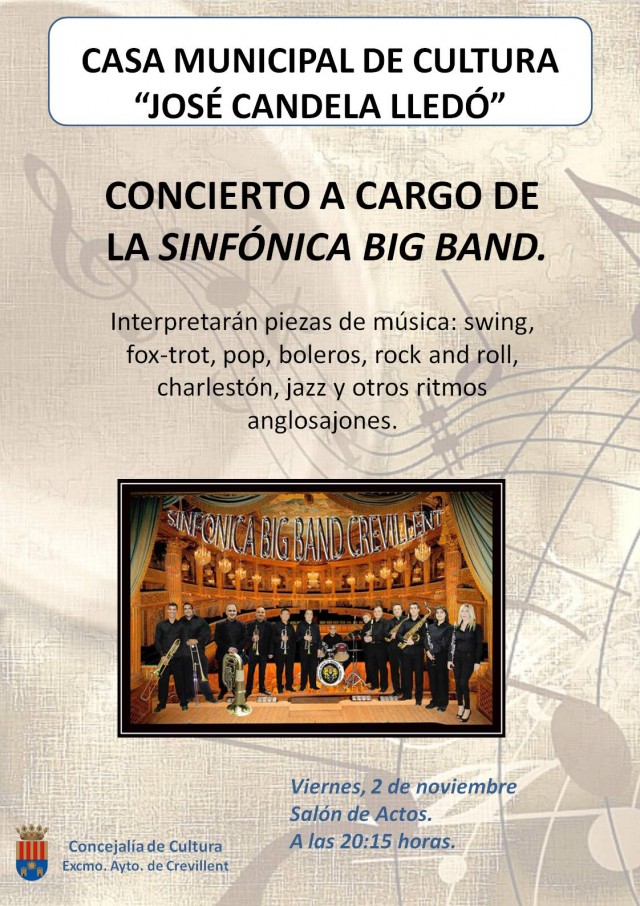 CONCIERTO A CARGO DE LA SINFÓNICA BIG BAND.