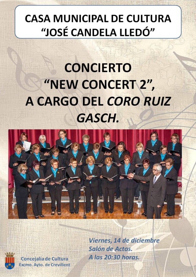 CONCIERTO “NEW CONCERT 2”, A CARGO DEL CORO RUIZ GASCH.