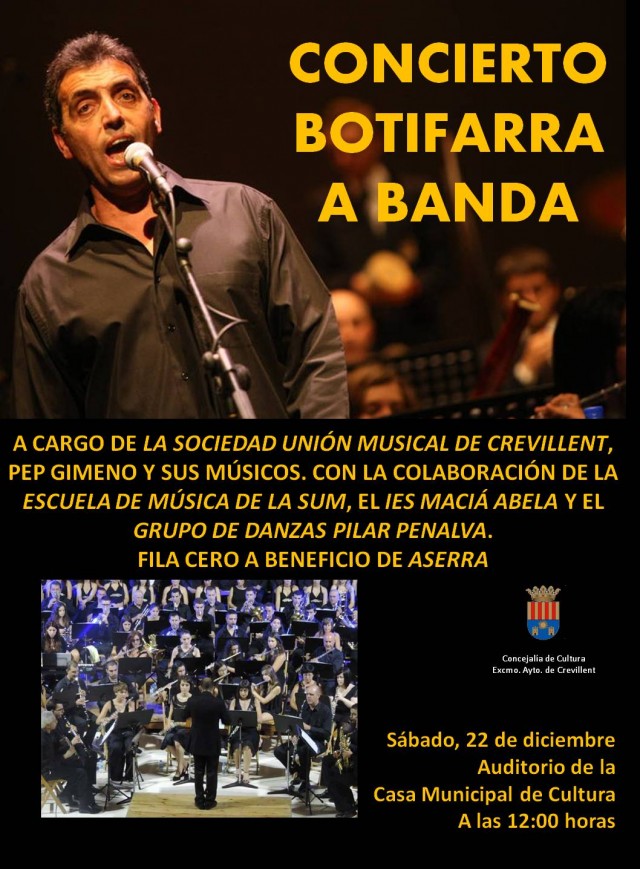 CONCIERTO “BOTIFARRA A BANDA”, A CARGO DE LA SOCIEDAD UNIÓN MUSICAL DE CREVILLENT, PEP GIMENO Y SUS MÚSICOS.