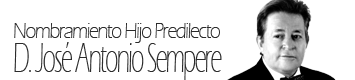 Nombramiento de Hijo Predilecto de Crevillent a Don José Antonio Sempere Belso