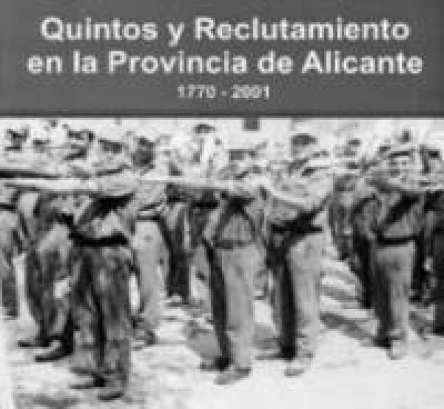Cultura inaugura mañana una exposición de Quintos y reclutamiento en la provincia de Alicante desde 1770 a 2001