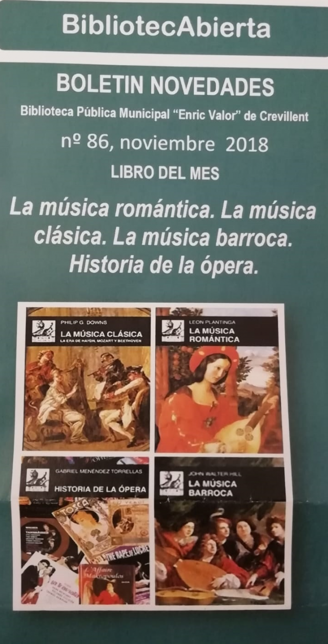 “La música romántica. La música clásica. La música barroca. Historia de la ópera” es el libro del mes de noviembre de la Biblioteca “Enric valor”
