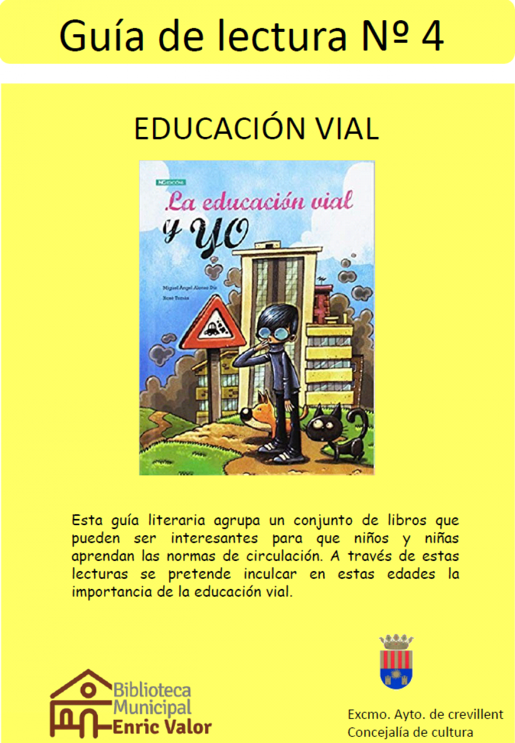 La Biblioteca Municipal presenta la Guía de Lectura nº4 “Educación Vial”