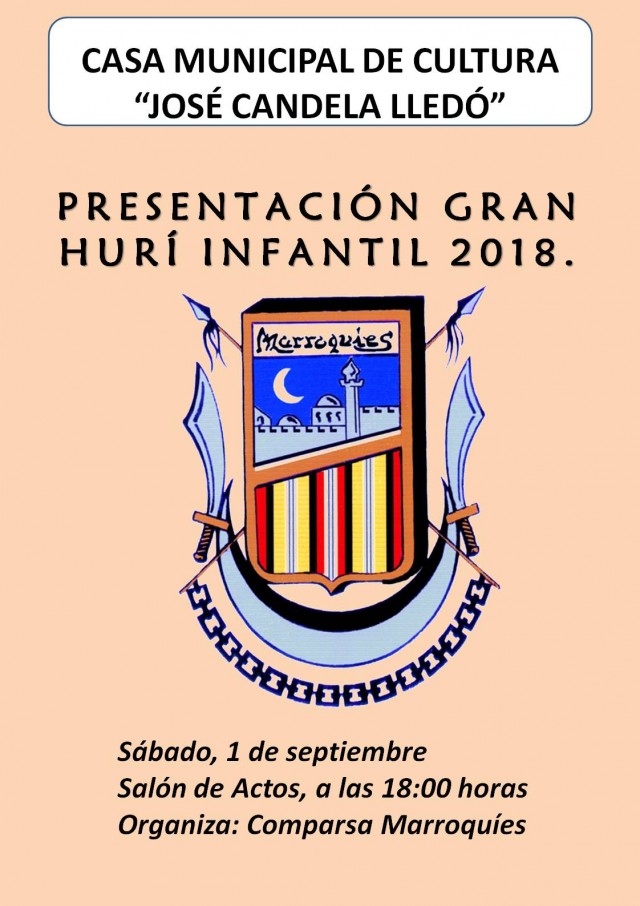 PRESENTACIÓN GRAN HURÍ INFANTIL 2018.