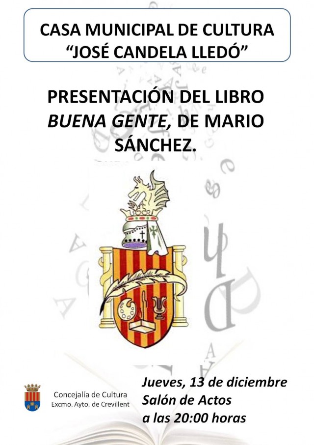PRESENTACIÓN DEL LIBRO BUENA GENTE, DE MARIO SÁNCHEZ.