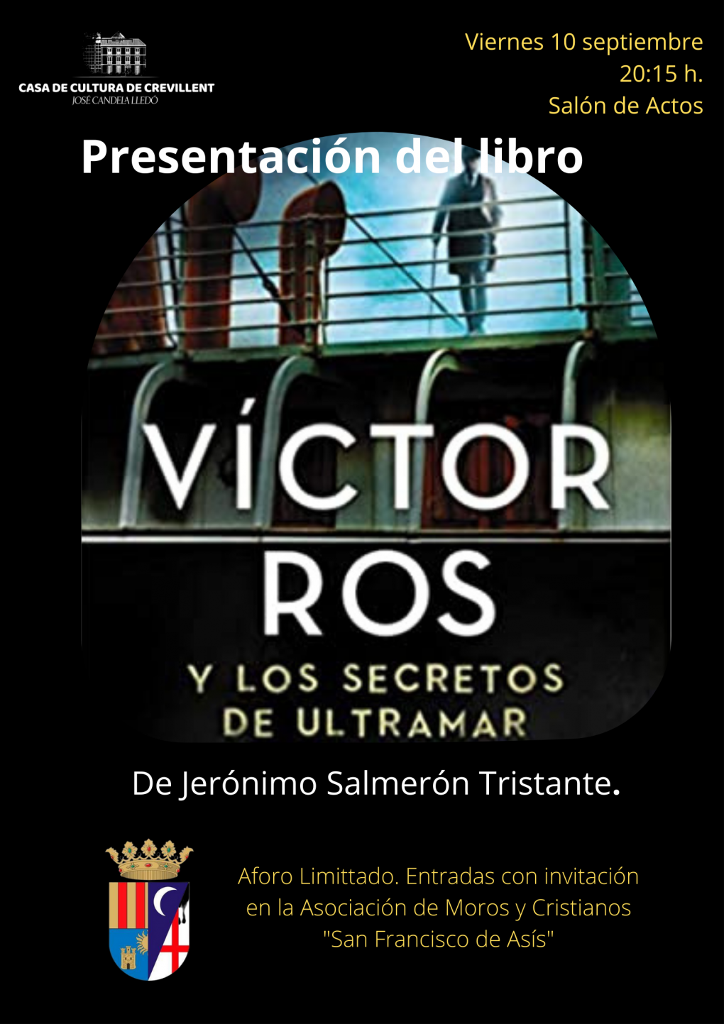 PRESENTACIÓ DEL LLIBRE “VICTOR ROS I ELS SECRETS D'ULTRAMAR”, DE JERÓNIMO SALMERÓN TRISTANTE.