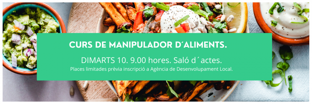 CURS DE MANIPULADOR D´ALIMENTS.