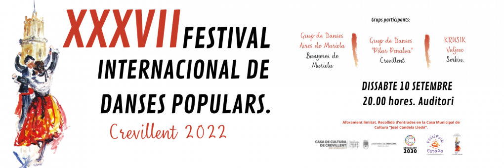 XXXVII FESTIVAL INTERNACIONAL DE DANSES POPULARS.