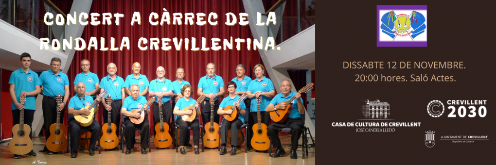 CONCERT A CÀRREC DE LA RONDALLA CREVILLENTINA.