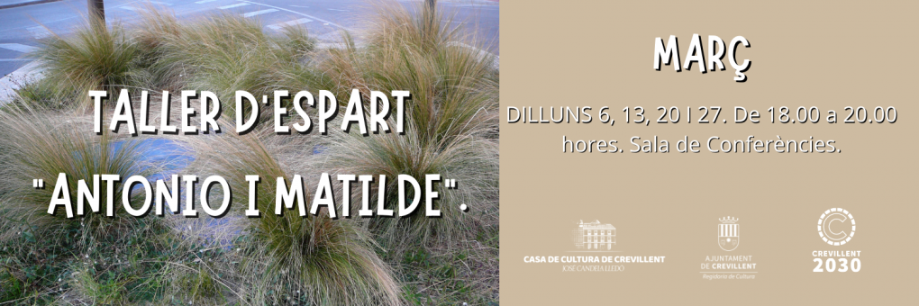TALLER D’ESPART “ANTONIO I MATILDE”.