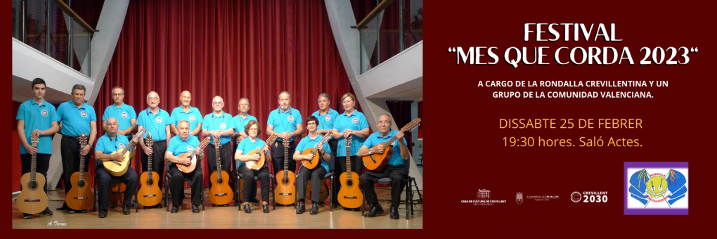 FESTIVAL DE MÚSICA DE POLS I PUA “MÉS QUE CORDA”, A CÀRREC DE LA RONDALLA CREVILLENTINA I EL GRUP SO DEL MARENY D'ALFAFAR (VALÈNCIA)