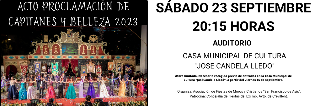 ACTE DE PROCLAMACIÓ DE CAPITANS I BELLESES 2023.