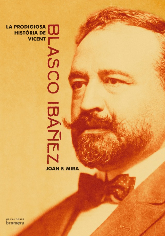 “La prodigiosa història de Vicent Blasco Ibáñez” es el libro del mes de mayo de la Biblioteca Pública Municipal “Enric Valor”