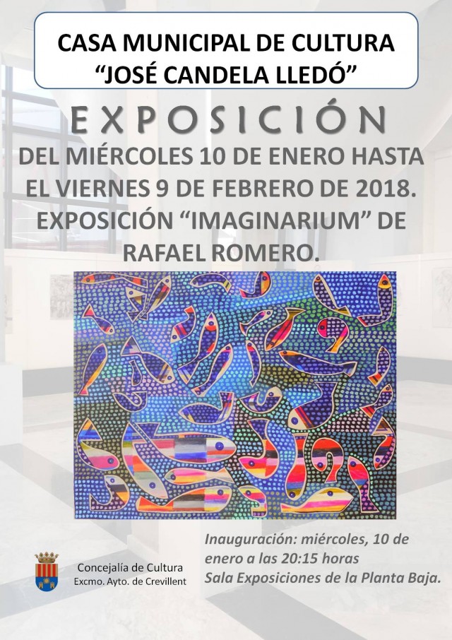 Exposición “Imaginarium” de Rafael Romero en la Casa Municipal de Cultura