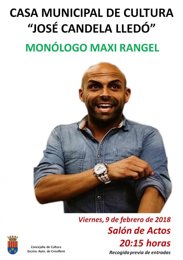 Maxi Rangel presenta su monólogo “Lo que no me pase a mí” en la Casa Municipal de Cultura “José Candela Lledó”