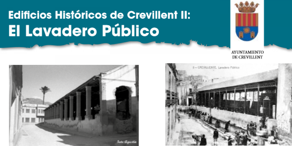 El Archivo Municipal publica el segundo número de la serie “Edificios Históricos de Crevillent”, dedicado al Lavadero Publico
